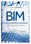 BIM : Pour le maître d'ouvrage, comment passer à l'action vignette